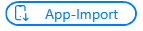 App Import - Button